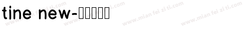 tine new字体转换